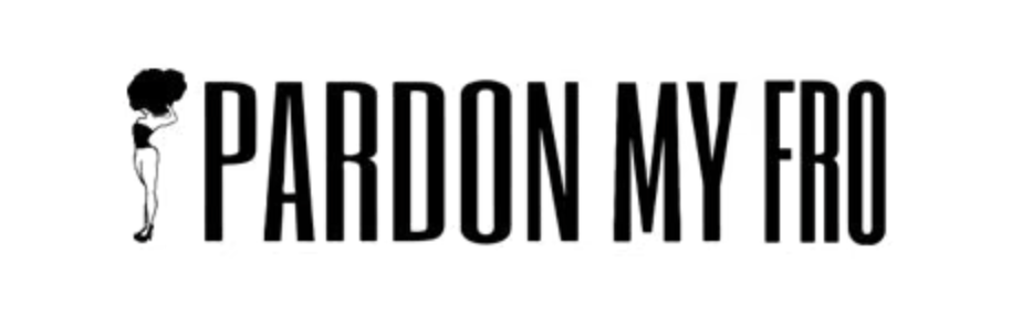 Pardon My Fro